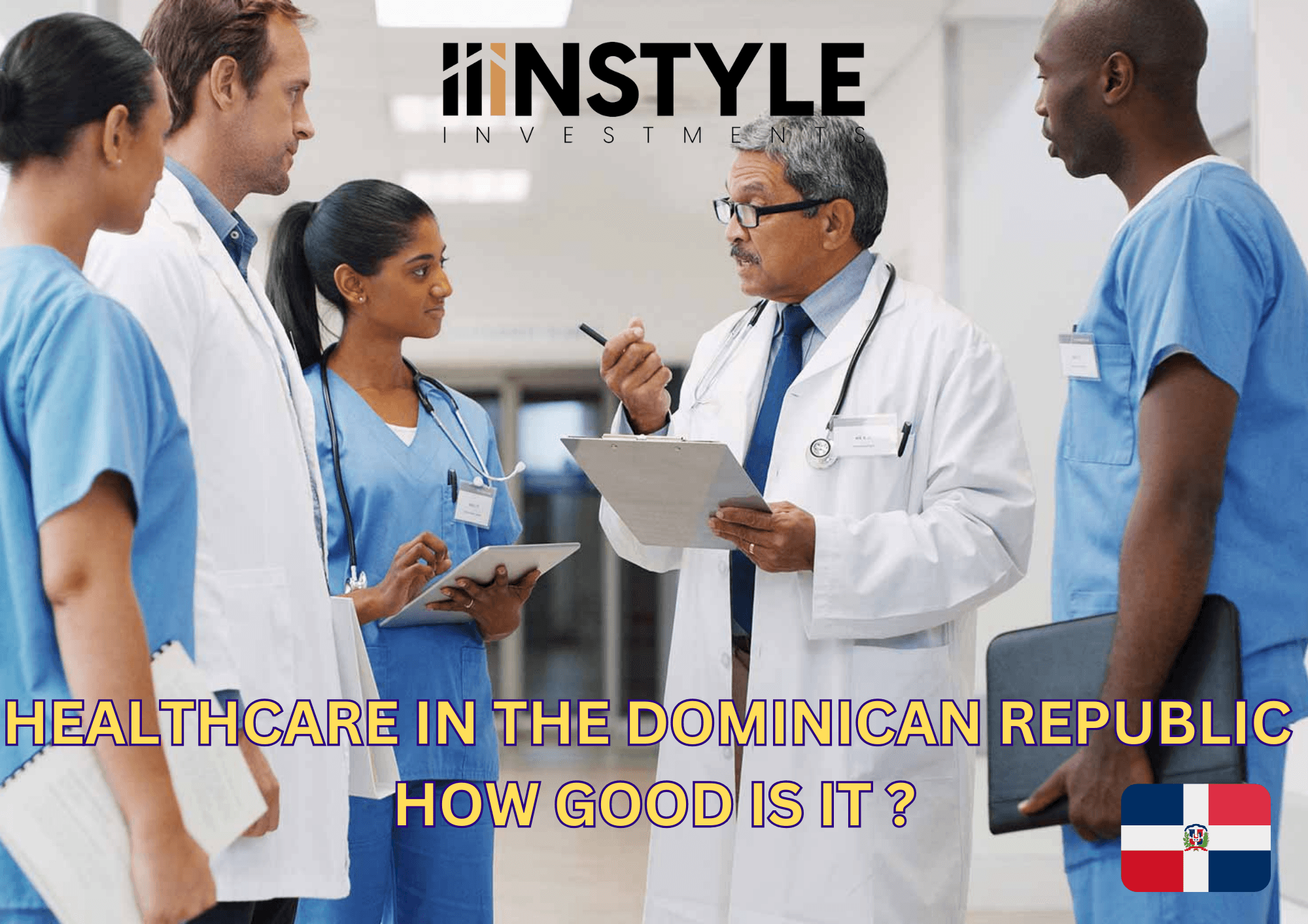 Healthcare in the Dominican Republic - How good is it ?